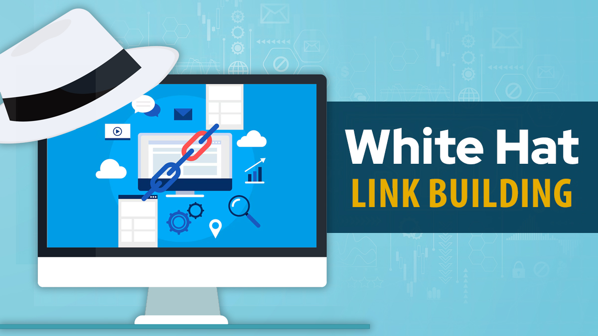 White Hat Link Building Strategies